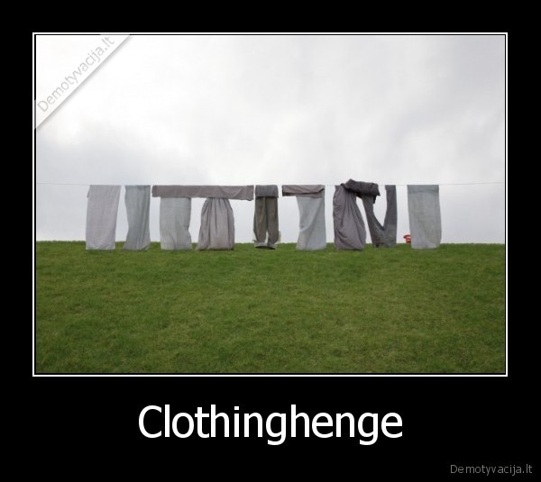 Clothinghenge