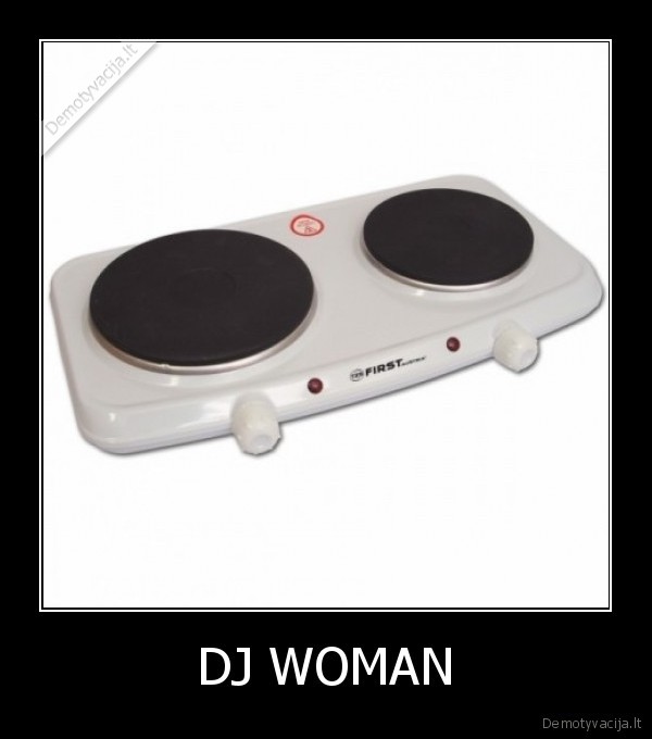 DJ WOMAN