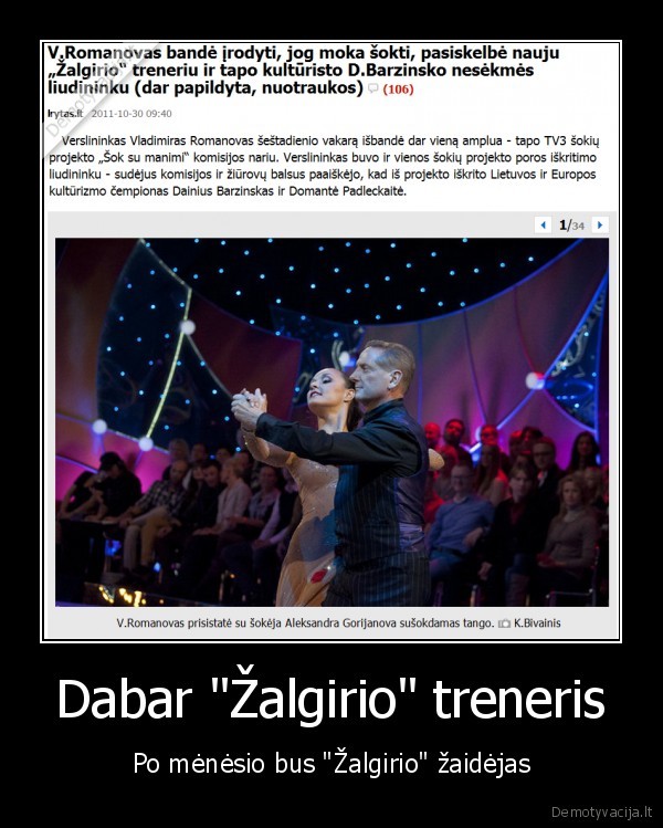 Dabar &quot;Žalgirio&quot; treneris