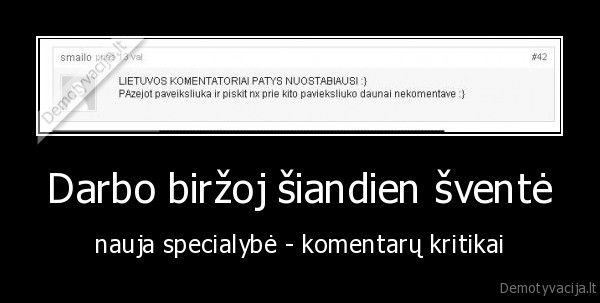 Darbo biržoj šiandien šventė