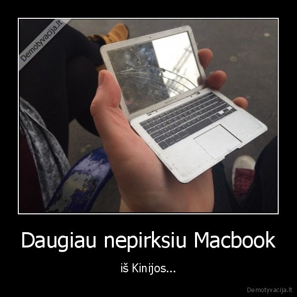 Daugiau nepirksiu Macbook