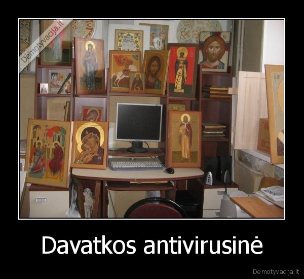 antivirusine,tikejimas, i, dieva,dievobaminga,abrazdeliai