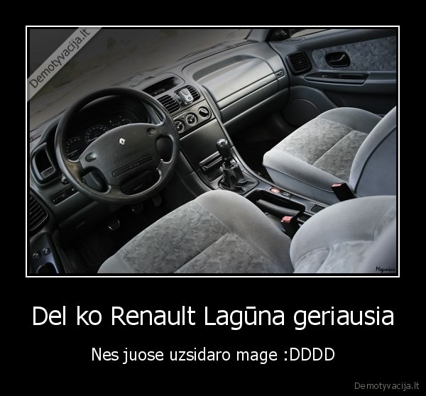 Del ko Renault Lagūna geriausia