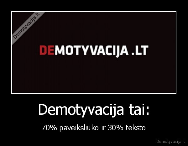 Demotyvacija tai: