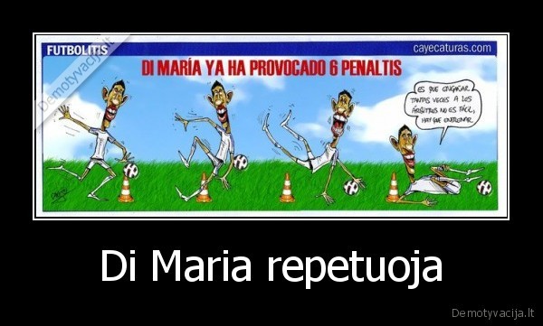 Di Maria repetuoja