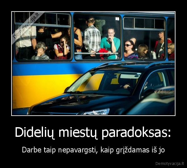 darbas,pilni, autobusai