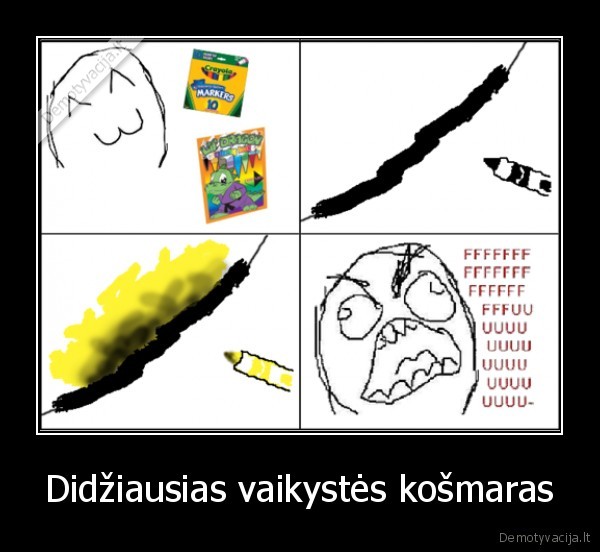 Didžiausias vaikystės košmaras