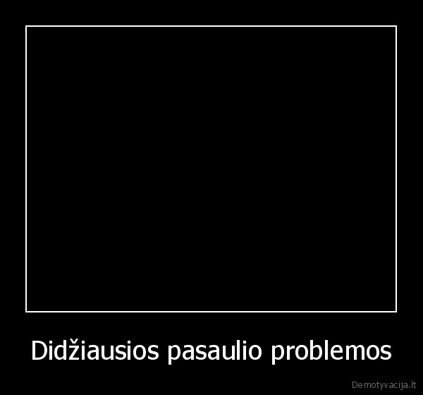 first, world, problems,prikolas, apie, problemas,iphone, 6