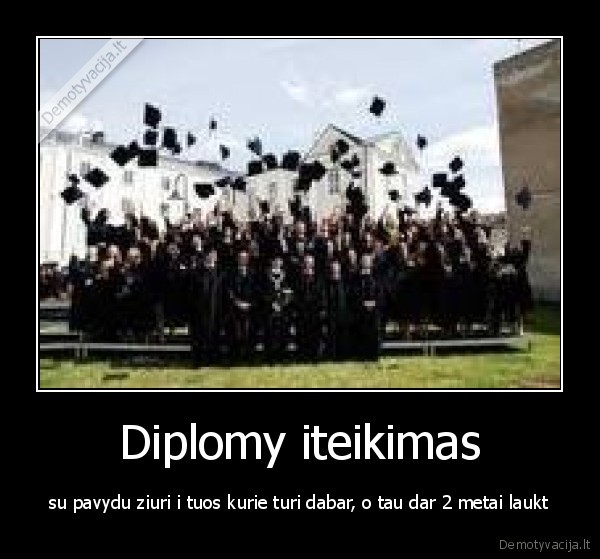 Diplomy iteikimas