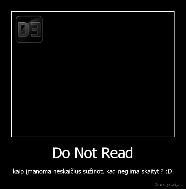 Do Not Read