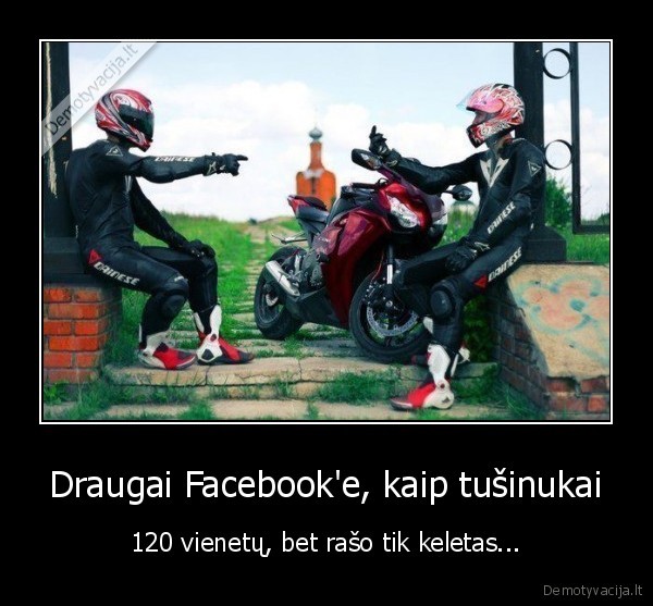 Draugai Facebook'e, kaip tušinukai