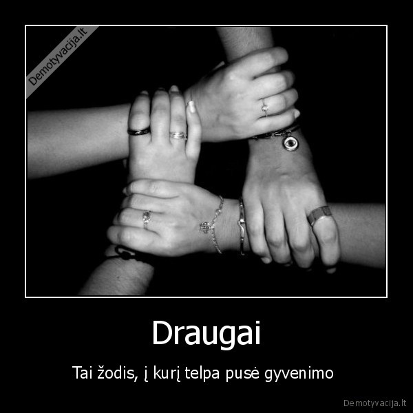 draugai,love,meile,tobulas, gyvenimas