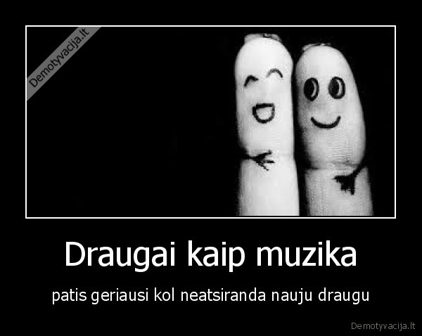 Draugai kaip muzika