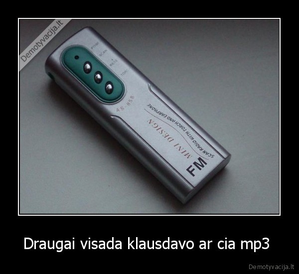 Draugai visada klausdavo ar cia mp3 