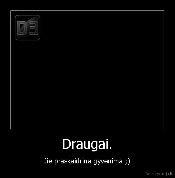 draugai