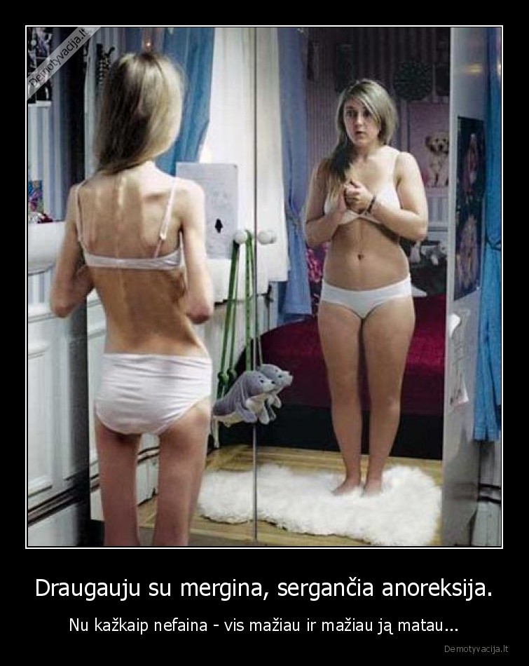 mergina,anoreksija