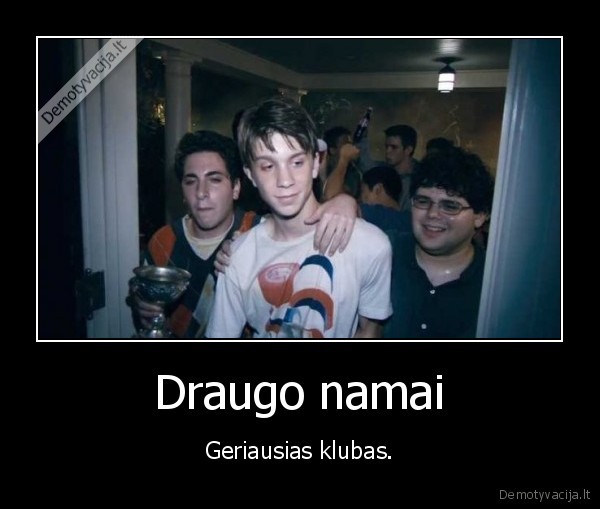 project, x,klubas,draugas,namai