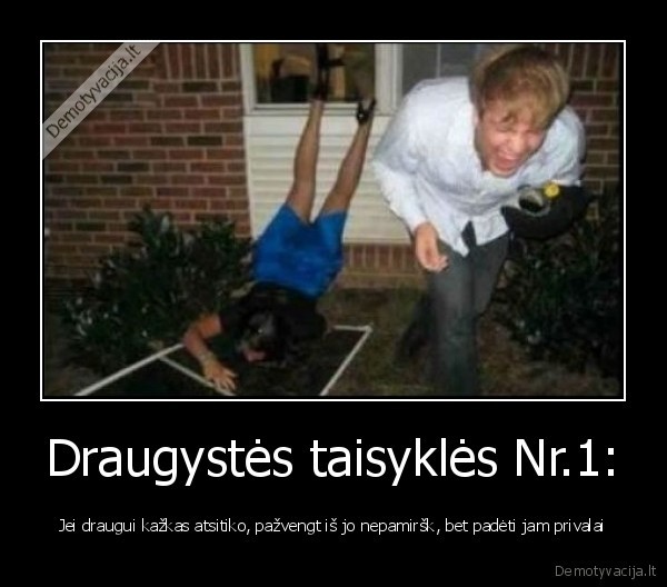 draugyste,tikras, draugas,draugui, nelaime