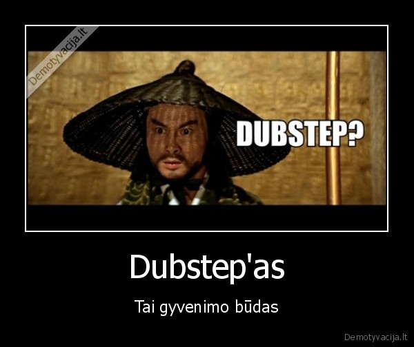 dubstepas,kala,i,klyna