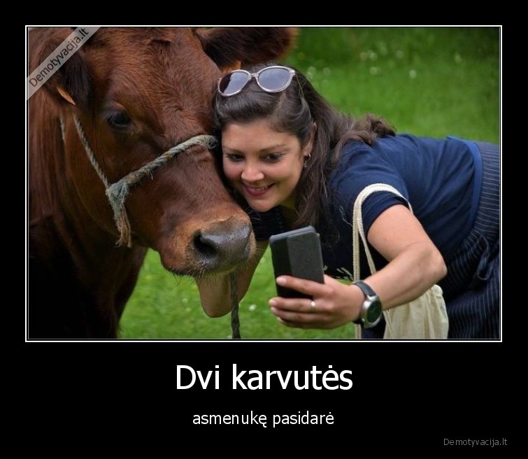 karvutes,asmenuke,selfie