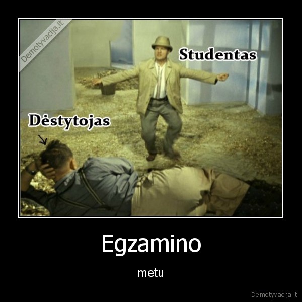 egzaminas,destytojas,studentas