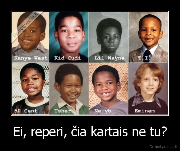 Ei, reperi, čia kartais ne tu?