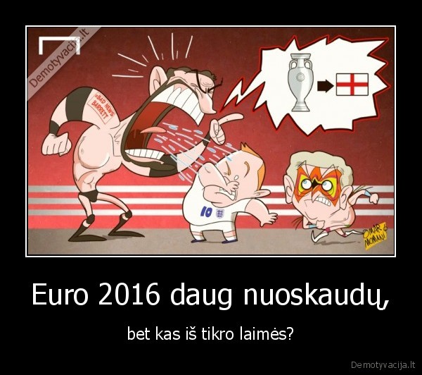 Euro 2016 daug nuoskaudų,