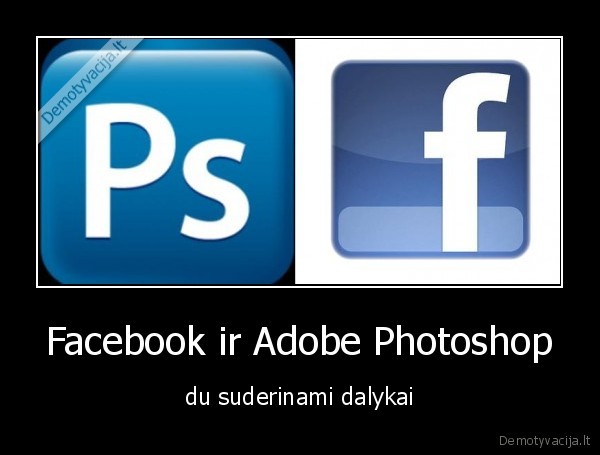 facebook,photoshop,dalykai,suderinami