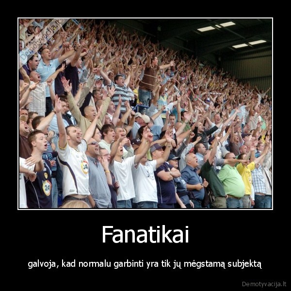 Fanatikai