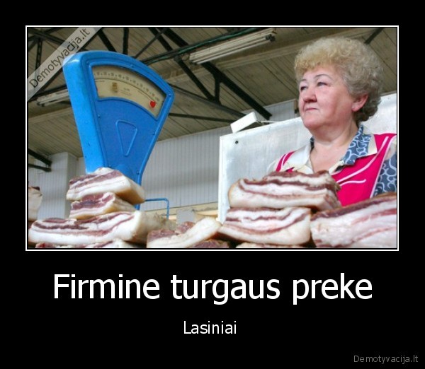 Firmine turgaus preke