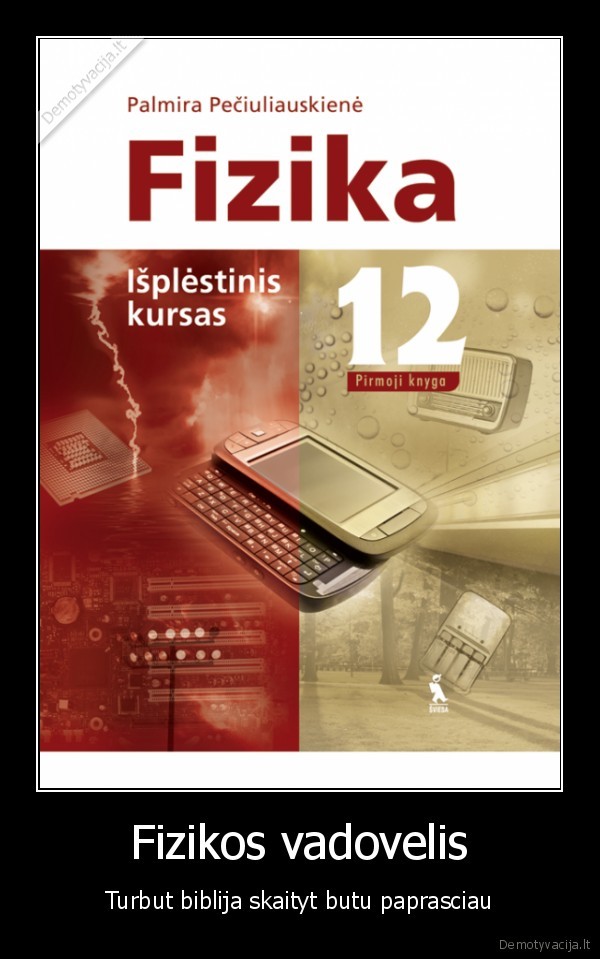 fizika, uzknisa