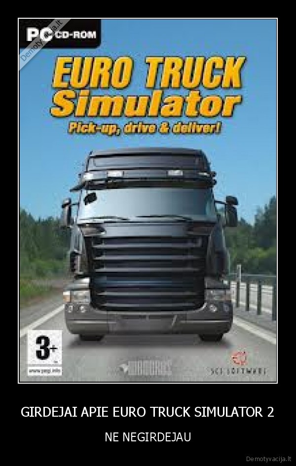 GIRDEJAI APIE EURO TRUCK SIMULATOR 2