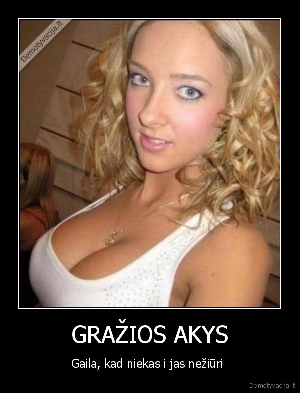 GRAŽIOS AKYS