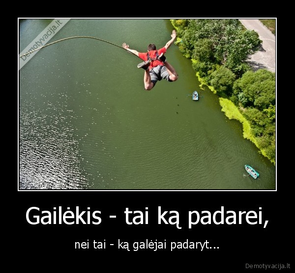 galejimas