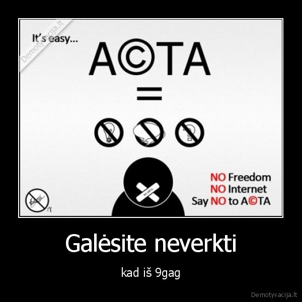 Galėsite neverkti