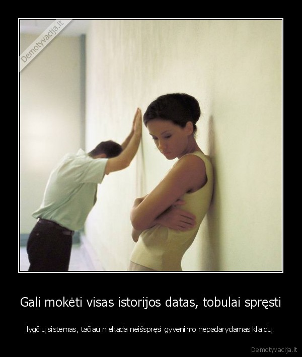 Gali mokėti visas istorijos datas, tobulai spręsti