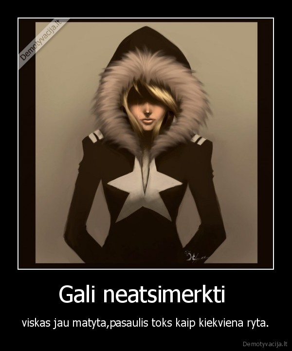 Gali neatsimerkti 