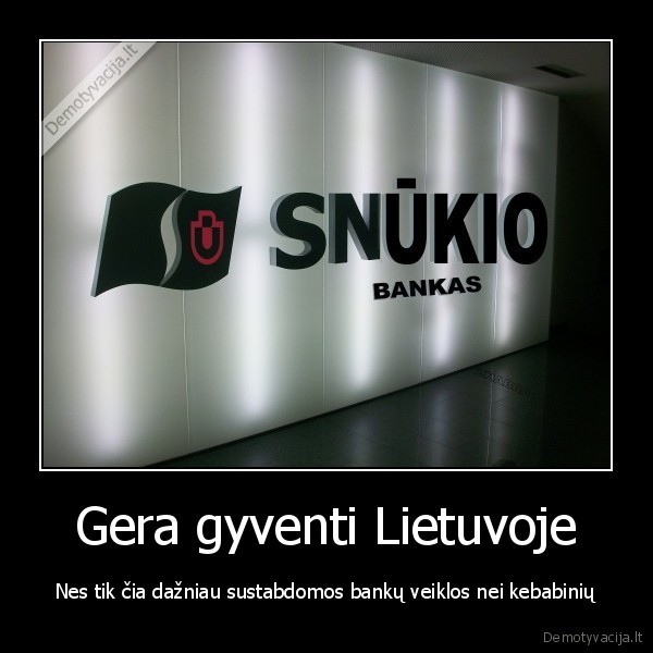 lietuva, snoras, ukio, bankas, gera, gyventi