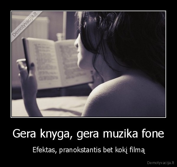 Gera knyga, gera muzika fone