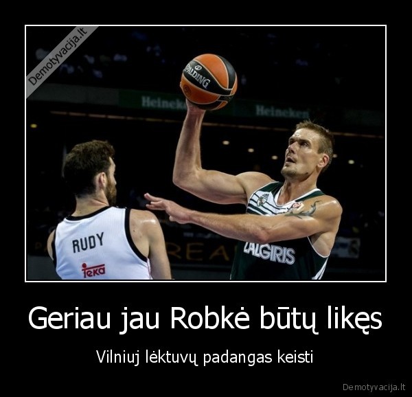 robertas, javtokas,zalgiris, real