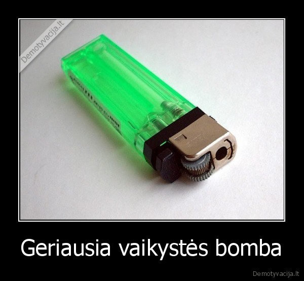 Geriausia vaikystės bomba