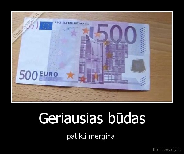 Geriausias būdas