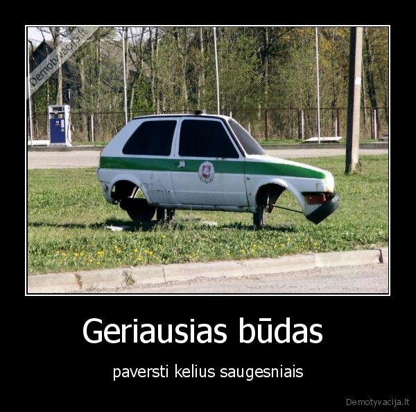 Geriausias būdas 