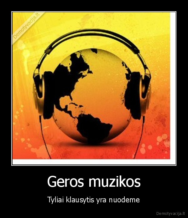 Geros muzikos