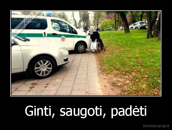 Ginti, saugoti, padėti