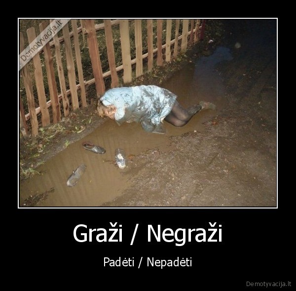 Graži / Negraži