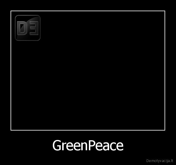 GreenPeace