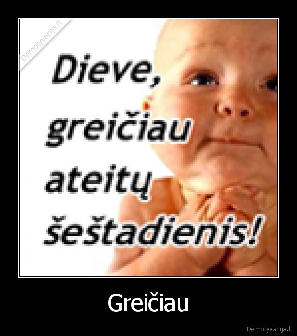 Greičiau