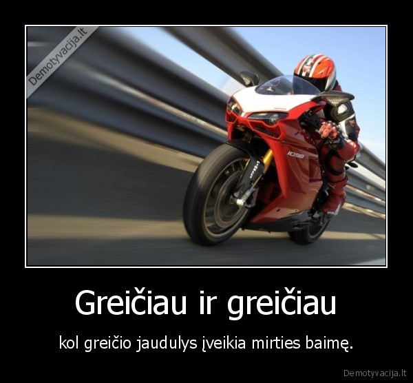 Greičiau ir greičiau