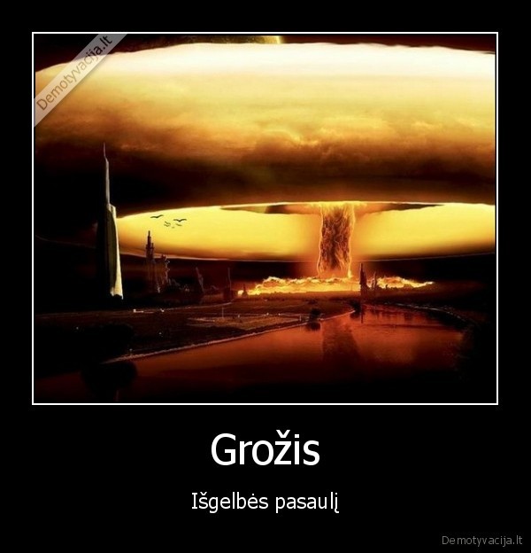 grozis, isgelbes, pasauli